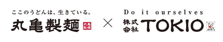 丸亀製麺×株式会社TOKIO
